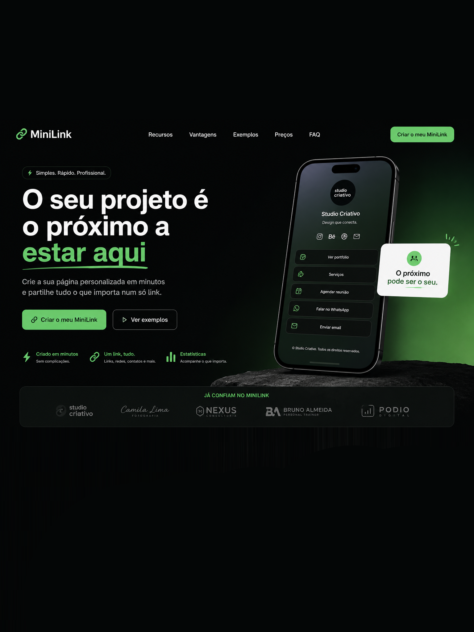 O seu projeto é o próximo a estar aqui